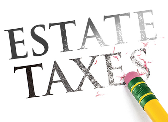 A pencil erases the word 'taxes' from the phrase 'Estate Taxes'